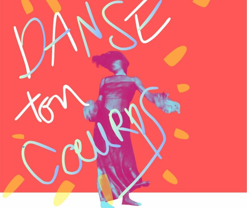 Danse ton Coeurps